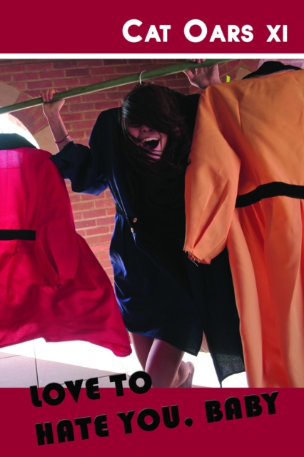 Love to Hate You, Baby