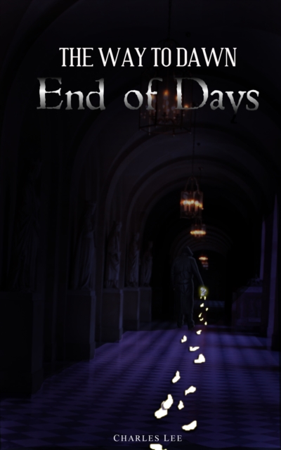Way To Dawn: End of Days