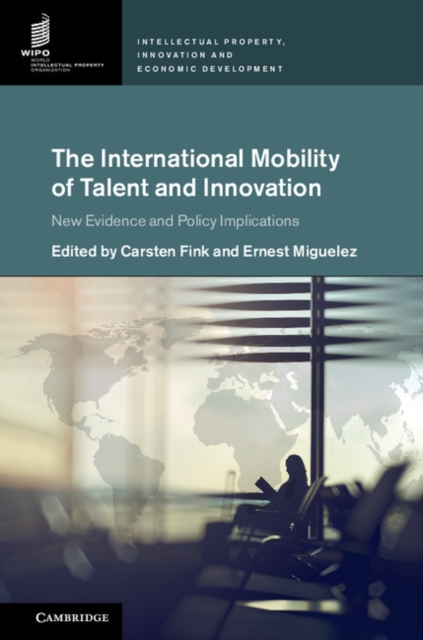 International Mobility of Talent and Innovation