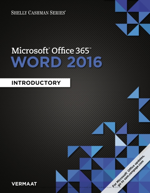 Shelly Cashman Series(R) Microsoft(R) Office 365 & Word 2016