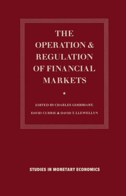 Operation and Regulation of Financial Markets
