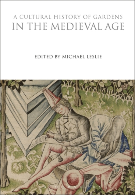 Cultural History of Gardens in the Medieval Age