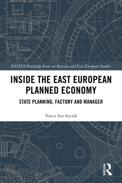 Inside the East European Planned Economy