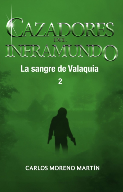 Cazadores del inframundo: La sangre de Valaquia 2