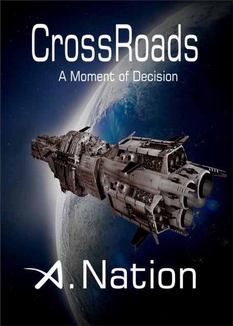 CrossRoads - A Moment of Decision