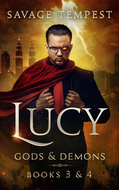 Lucy: Gods and Demons