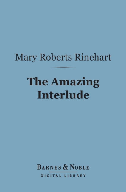 Amazing Interlude (Barnes & Noble Digital Library)