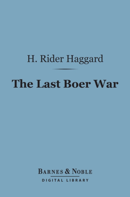 Last Boer War (Barnes & Noble Digital Library)