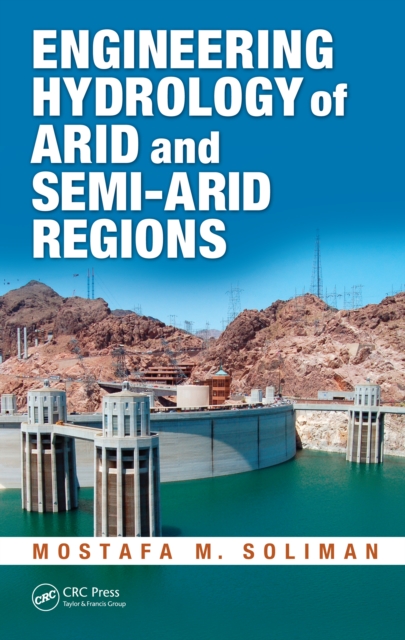 Engineering Hydrology of Arid and Semi-Arid Regions