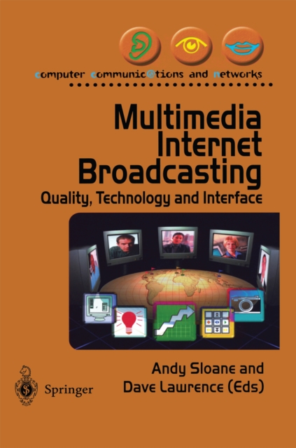 Multimedia Internet Broadcasting