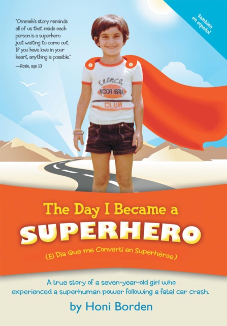 Day I Became a Superhero