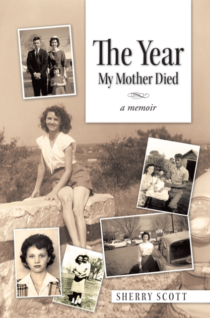 Year My Mother Died