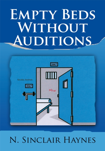 Empty Beds Without Auditions