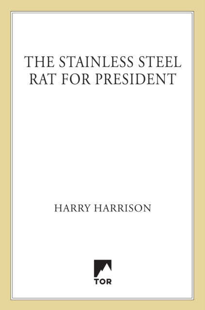 Stainless Steel Rat for President
