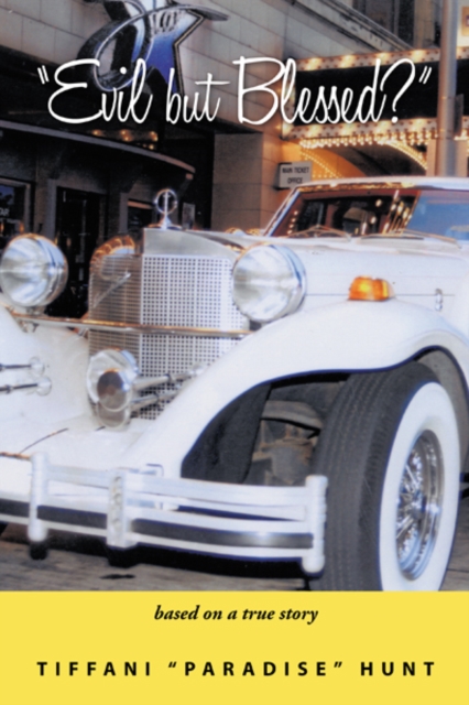 "e;Evil but Blessed?"e;