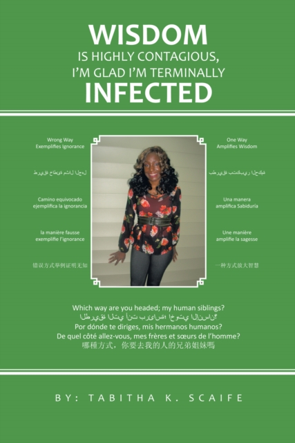 Wisdom Is Highly Contagious I'M Glad I'M Terminally Infected