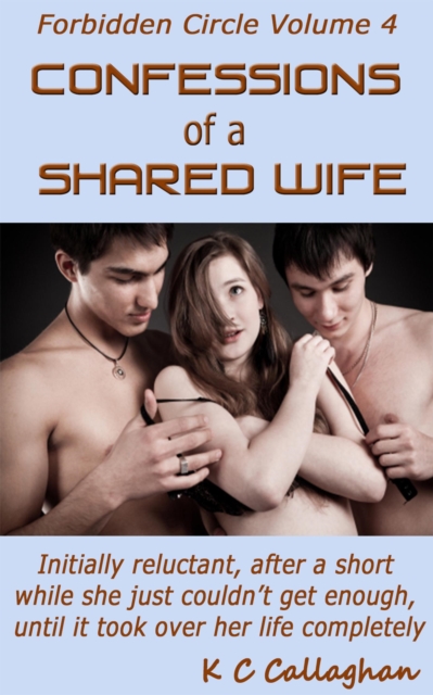 Confessions Of A Shared Wife
