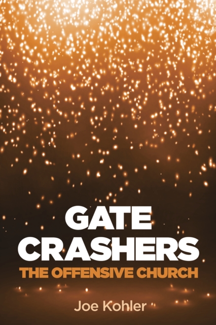 Gate Crashers