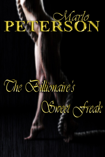 Billionaire's Sweet Freak