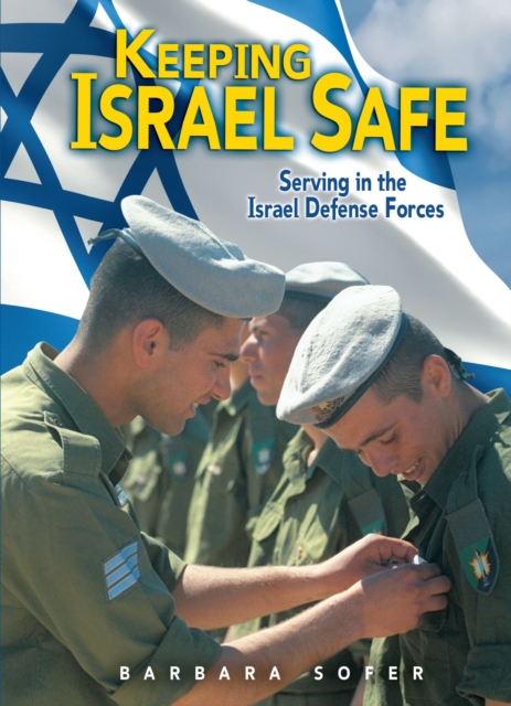 Keeping Israel Safe