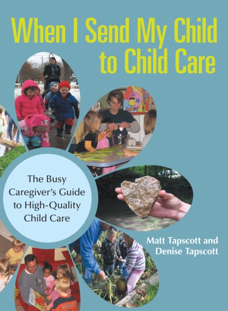 When I Send My Child to Child Care