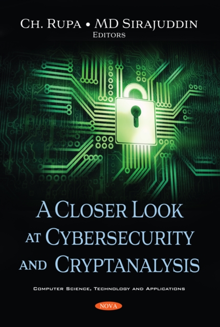 Closer Look at Cybersecurity and Cryptanalysis