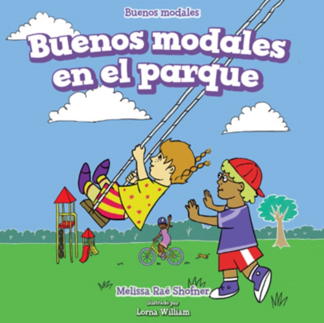 Buenos modales en el parque (Good Manners at the Playground)