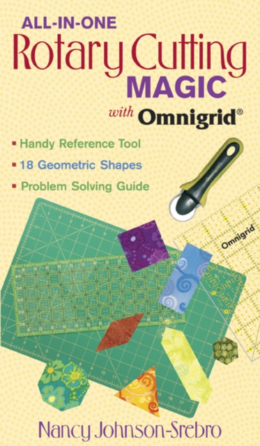 All-in-One Rotary Cutting Magic with Omn