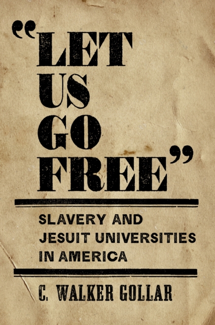&quote;Let Us Go Free&quote;