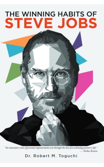 Winning Habits of Steve Jobs