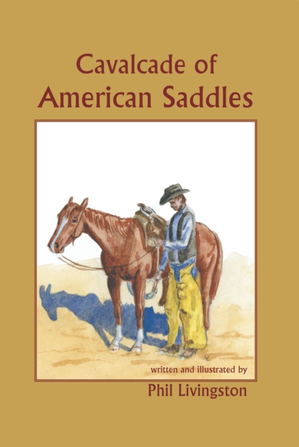 Cavalcade of American Saddles