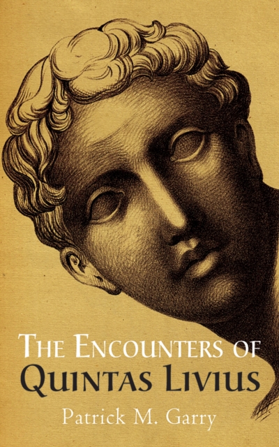 Encounters of Quintas Livius