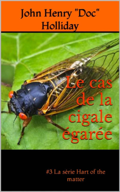 Le cas de la cigale egaree