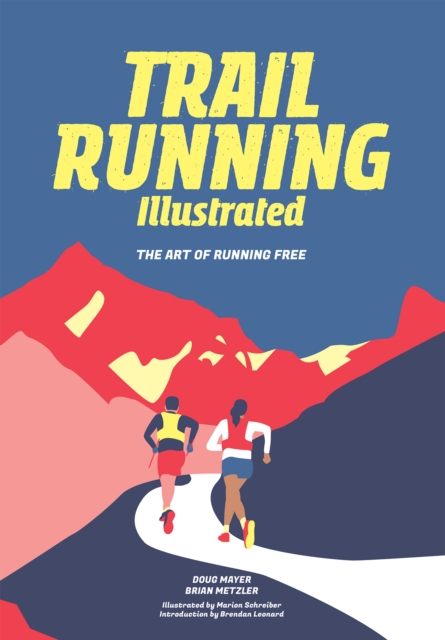 Trail Running Illustrated