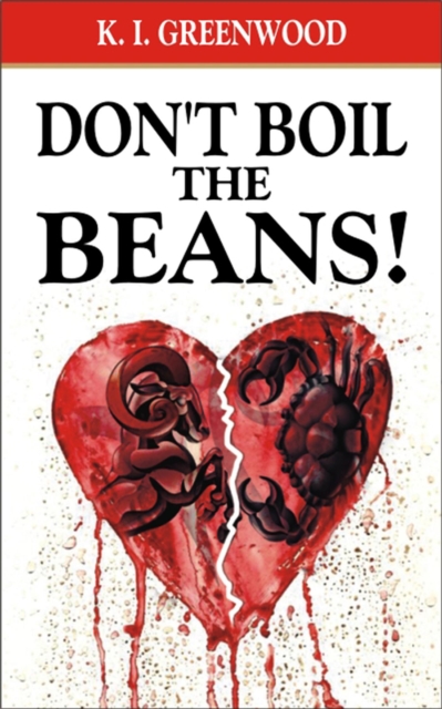 Don't Boil the Beans!