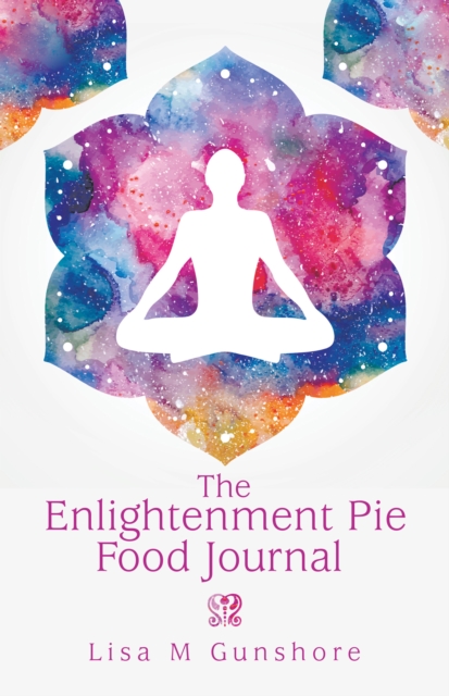 Enlightenment Pie Food Journal