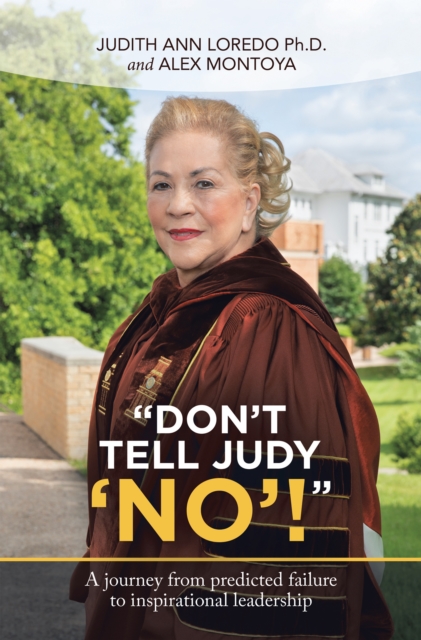 &quote;Don't Tell Judy 'No'!&quote;