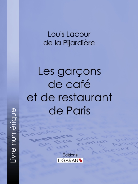 Les garçons de café et de restaurant de Paris