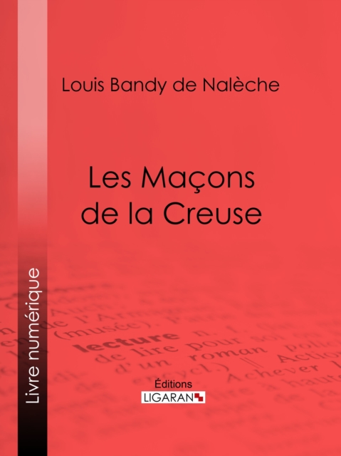 Les Maçons de la Creuse