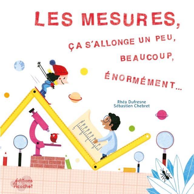 Les Mesures, ça s'allonge…