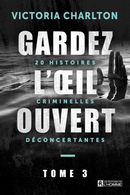 Gardez l'oeil ouvert - Tome 3