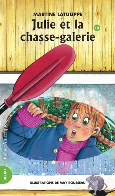 Julie 10 - Julie et la chasse-galerie