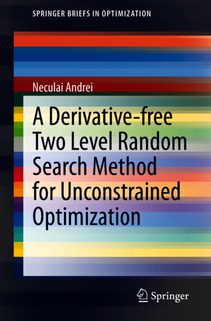 Derivative-free Two Level Random Search Method for Unconstrained Optimization