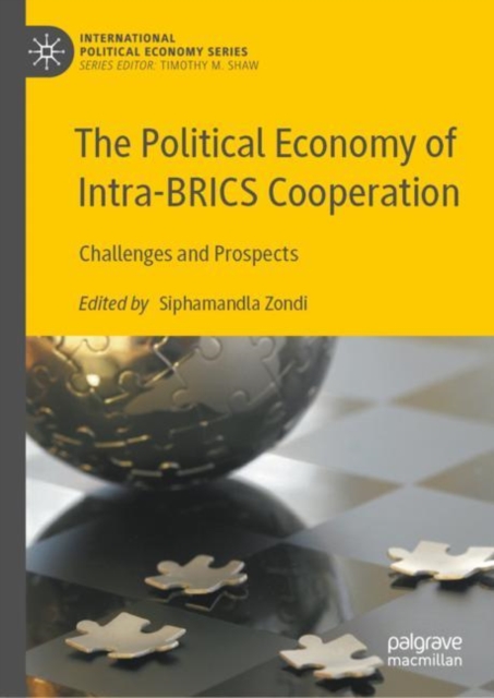 Political Economy of Intra-BRICS Cooperation