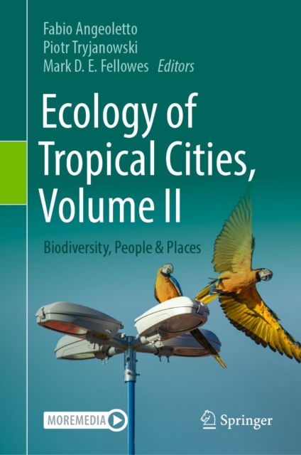 Ecology of Tropical Cities, Volume II