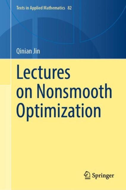 Lectures on Nonsmooth Optimization