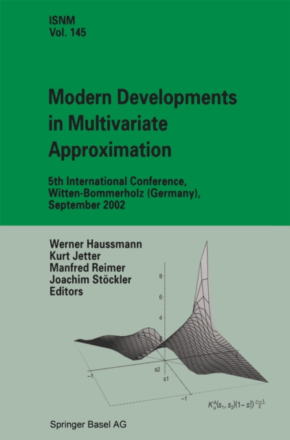 Modern Developments in Multivariate Approximation