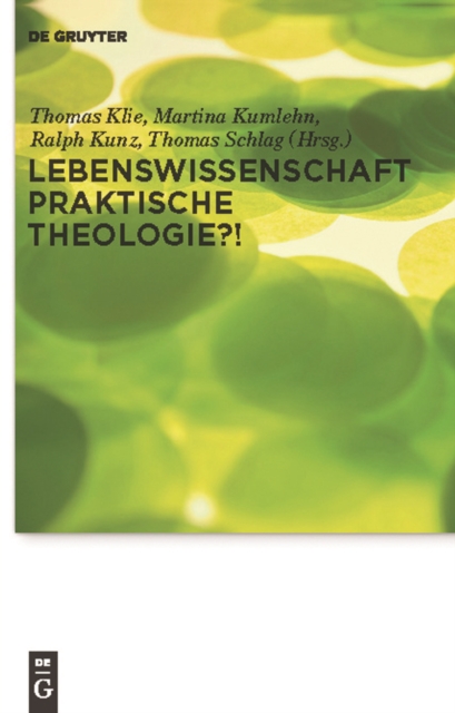 Lebenswissenschaft Praktische Theologie?!
