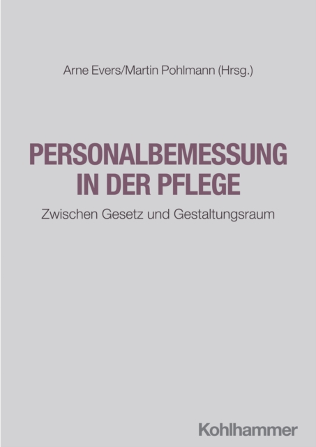 Personalbemessung in der Pflege