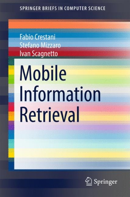 Mobile Information Retrieval